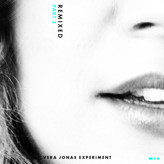 Vera Jonas Experiment - Remixed (part 3)